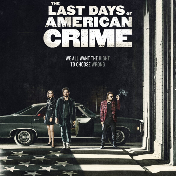 Edgar Ramírez, Michael C. Pitt, og Anna Brewster i 'The Last Days of American Crime' Læs anmeldelsen på Filmpuls.dk
